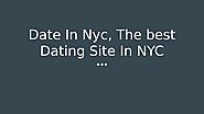 Date In Nyc, The best Dating Site In NYC by datein - Issuu