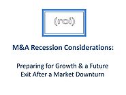 M&A Recession Considerations