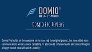 Domio Pro Reviews by DomioHelmetAudio - Issuu
