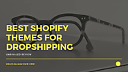 Best Shopify Themes For Dropshipping | Explode Your Sales