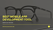 Best Mobile App Development Tool To Build Your App (Reviewed 2018)