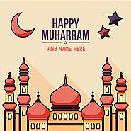 Create Your Name On Happy Muharram Wishes Pics With Name