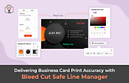Delivering Business Card Print Accuracy witwh Bleed, Cut and Safety Lines