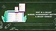 School Management Software - A smart choice for smart schools!