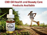 CBD Oil Health and Beauty Care Products Available