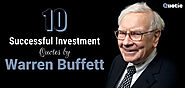 Website at https://quotie.insightssuccess.com/10-successful-investment-quotes-by-warren-buffett/