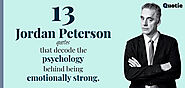 Website at https://quotie.insightssuccess.com/13-jordan-peterson-quotes-that-decode-the-psychology-behind-being-emoti...