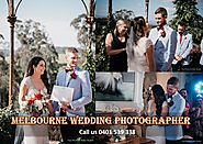 Why Should Go For an Excellent Melbourne Wedding Photographer Capturing Best Moments