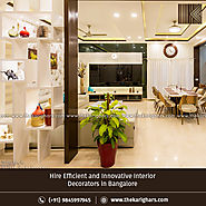 Hire Efficient and Innovative Interior Decorators in Bangalore