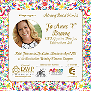 JOANNE V. BROWN JOINS THE DESTINATION WEDDING PLANNERS CONGRESS ADVISORY BOARD