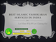 Best Islamic Vashikaran Services in India