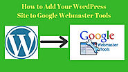 How to Verify Google Webmaster Tools with WordPress :3 Best Methods