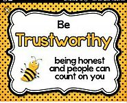 Be Trustworthy