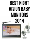 Best Night Vision Baby Monitors 2014