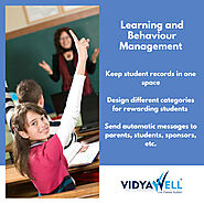 Learning and Behavior Management enables all stakeholders to monitor the performance of students.