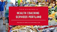 Health Coaching Services in Portland