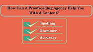 What Proofreading Agency Knows That You Should Know?