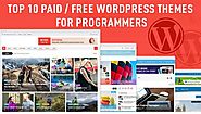 Top 10 Paid/Free Programmers WordPress Themes | NARGA