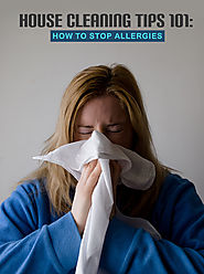 House Cleaning Tips 101 - Tips to Prevent Allergens in Home - Blog