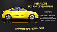 Uber Clone On Demand Uber Like App | Turnkeytown