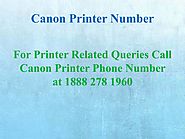 Canon Printer Number is Helpline to Resolve Printer Issues