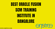 Oracle Fusion SCM Training in Bangalore