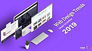 The Website Design Trends to prevail in 2019