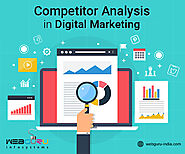 How Important is Competitor Analysis in Digital Marketing