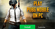 Hướng dẫn chơi PUBG Mobile trên PC