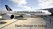 How to change date on ticket in Singapore Airlines? – Cheap Flights Ticket