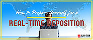 How to Prepare Yourself for a Real-Time Deposition