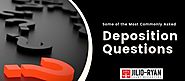 Some of the Most Commonly Asked Deposition Questions