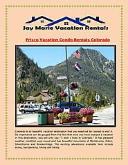 Frisco Vacation Condo Rentals Colorado