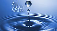 All facts about water: its unique properties, water memory research, benefits for life and health, why drink pure wat...