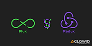 Flux vs Redux : What Differentiate Them from Each Other