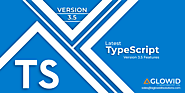 TypeScript 3.5 Features : Let's Check What's New in the Bag