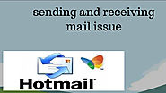 How to fix Hotmail sending and receiving mail issue – Technical Champ – 1888 -302 -0444