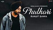 Phulkari Song Lyrics - Jadon sohneyan yaad teri aaye - Ranjit Bawa