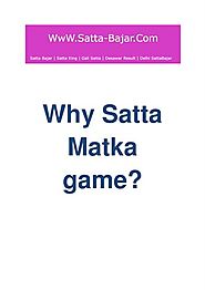 Why Satta Matka Game |authorSTREAM
