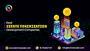 Top 10 Real Estate Tokenization Companies in 2024
