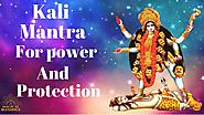 Most Powerful MahaKali Mantra | Source of Energy and Strength |108 times