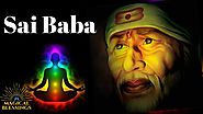 Om Sai Shree Sai Jai Jai Sai : Mantra For prosperity ( Repeat 108 times ) Sai Baba