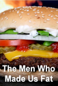 The Men Who Made Us Fat: Series Info
