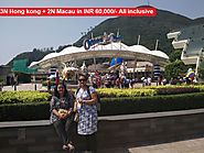 3N Hong kong + 2N Macau in INR 60000 All inclusive - View Holiday Trip