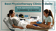 Best Physiotherapy Clinic in Delhi