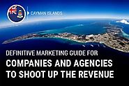 Marketing Strategies For Companies & Agencies In The Cayman Islands: Netclues News