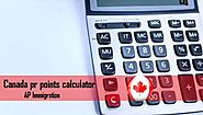Canada PR points Calculator 2019 | Canada PR eligibility