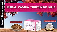 How to Shrink Vaginal Muscle Naturally, Herbal Vagina Tightening Pills?