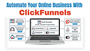 ClickFunnels Review - A Great Passive Income Automation Tool