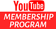 YouTube Membership Program :- Become a Channel Member On YouTube